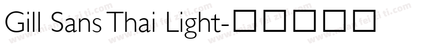 Gill Sans Thai Light字体转换